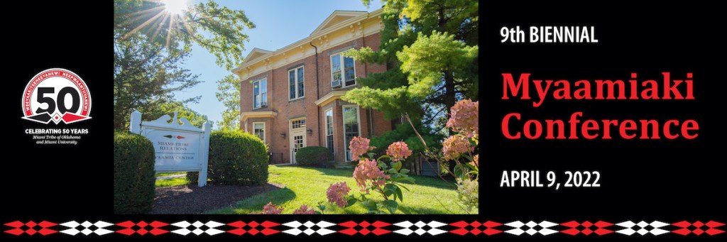 Myaamiaki Conference graphic with photo of Bonham House and 50th anniversary logo.