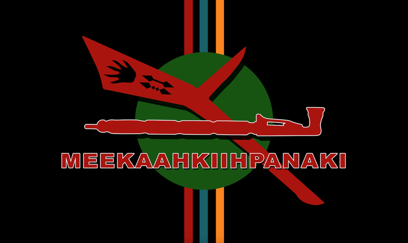 meekaahkiihpanaki written under a red pipe that is laying across a red war club featuring a raccoon paw print. This is on top of a green circle on a black field with a thin red, green/blue, and yellow vertical stripe in the middle.